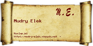 Mudry Elek névjegykártya